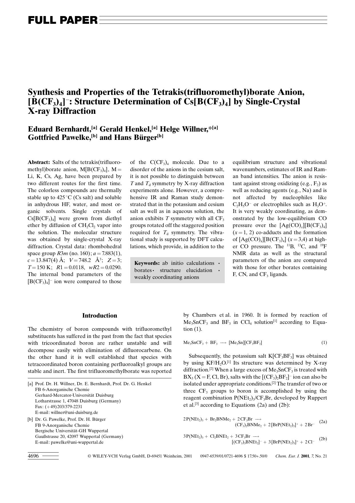 Synthesis and Properties of the Tetrakis(trifluoromethyl)borate Anion, [B(CF3)4]-: Structure Determination of Cs[B(CF3)4] by Single-Crystal X-ray Diffraction by Unknown