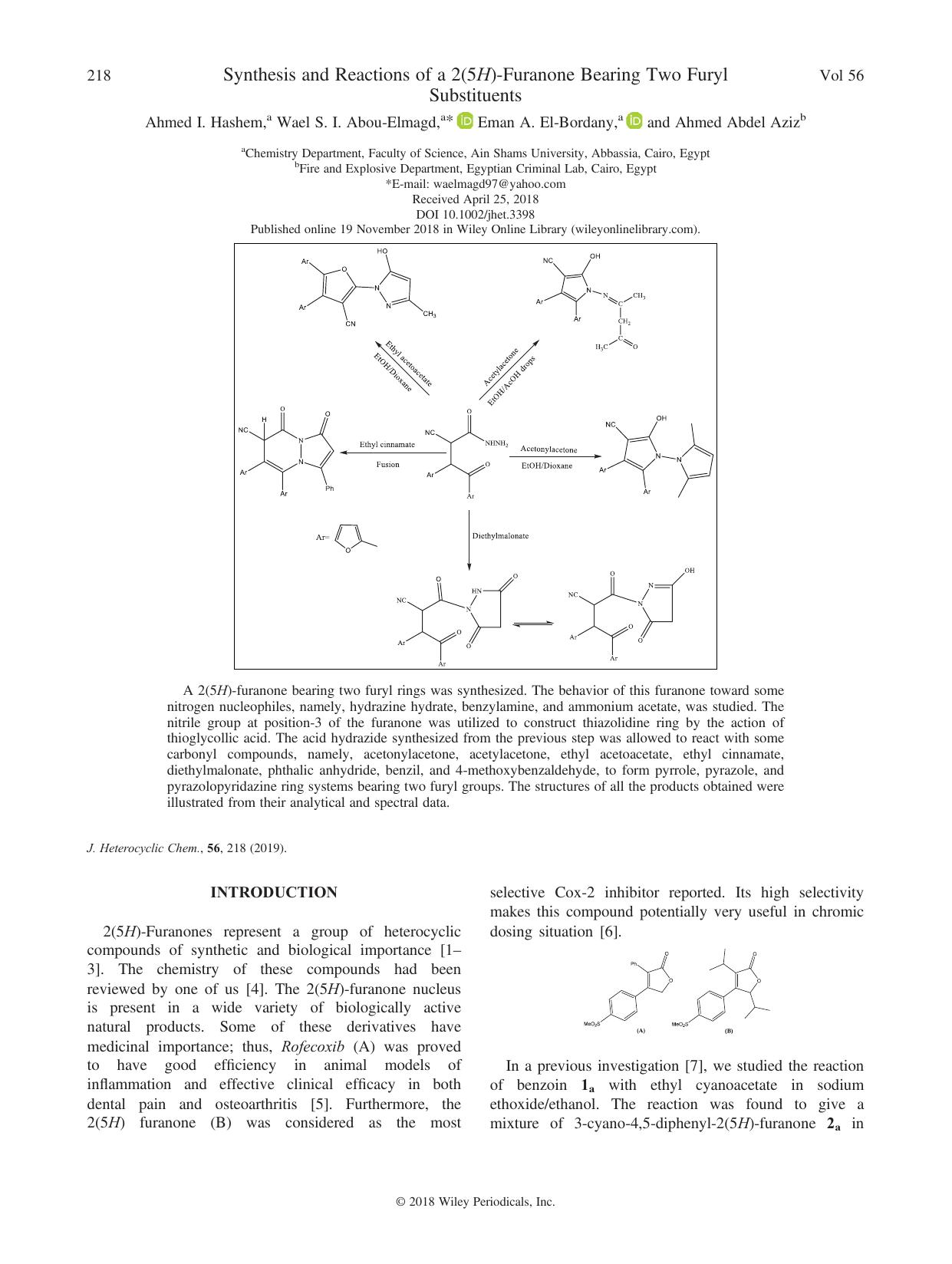 Synthesis and Reactions of a 2(5H)-Furanone Bearing Two Furyl Substituents by Ahmed I. Hashem Wael S. I. Abou-Elmagd Eman A. El-Bordany Ahmed Abdel Aziz