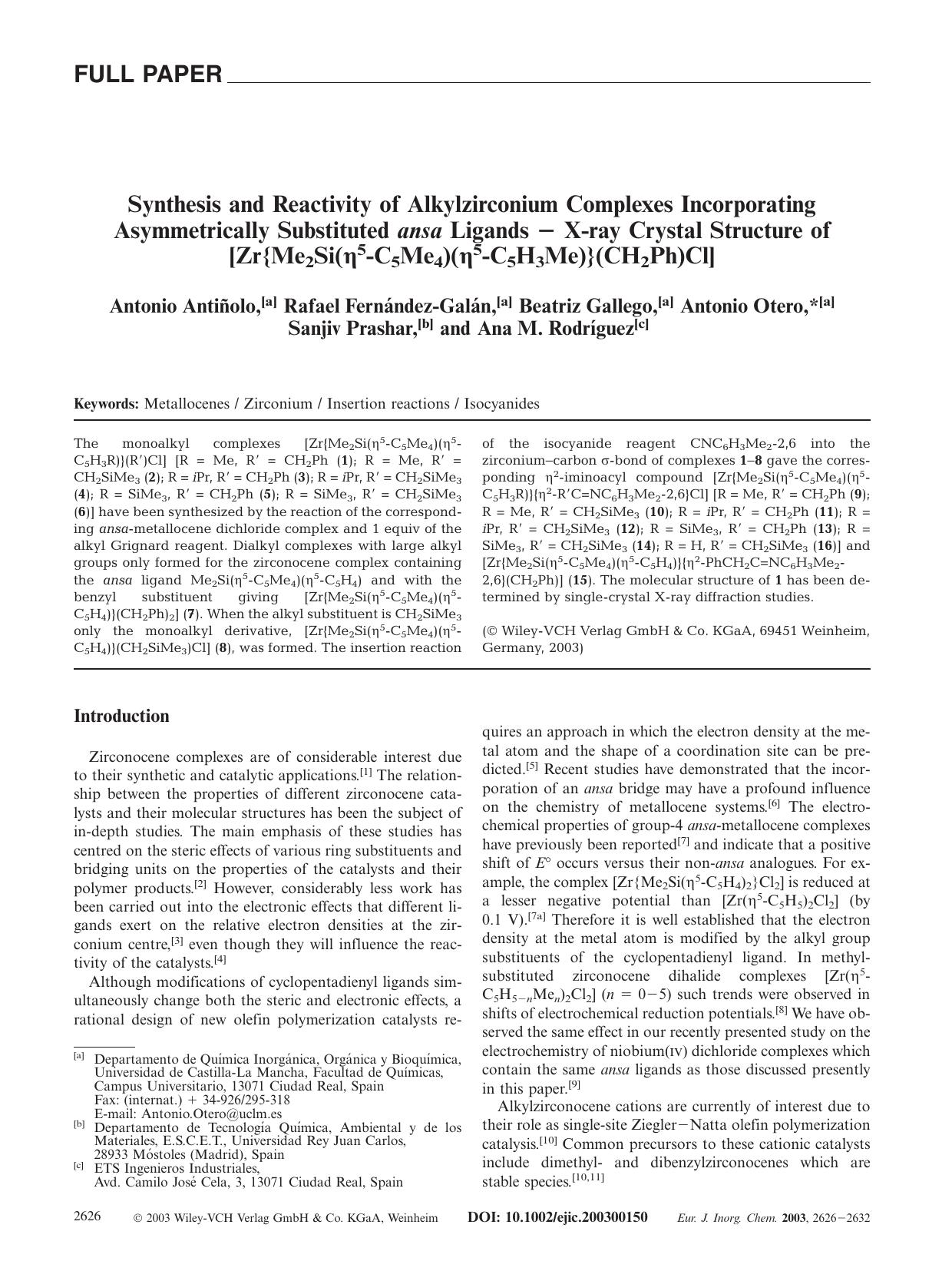 Synthesis and Reactivity of Alkylzirconium Complexes Incorporating Asymmetrically Substituted ansa Ligands - X-ray Crystal Structure of [Zr{Me2Si([eta]5-C5Me4)([eta]5-C5H3Me)}(CH2Ph)Cl] by Unknown