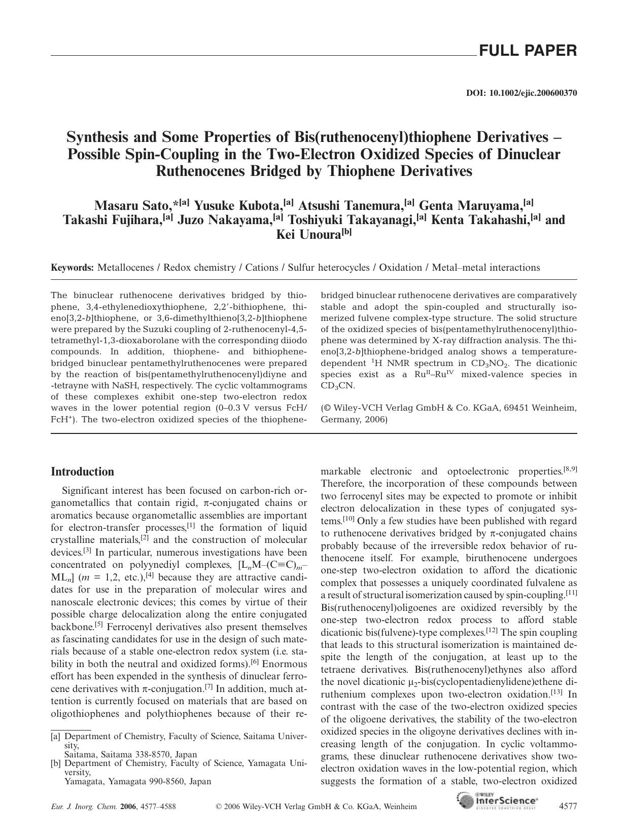 Synthesis and Some Properties of Bis(ruthenocenyl)thiophene Derivatives - Possible Spin-Coupling in the Two-Electron Oxidized Species of Dinuclear Ruthenocenes Bridged by Thiophene Derivatives by Unknown