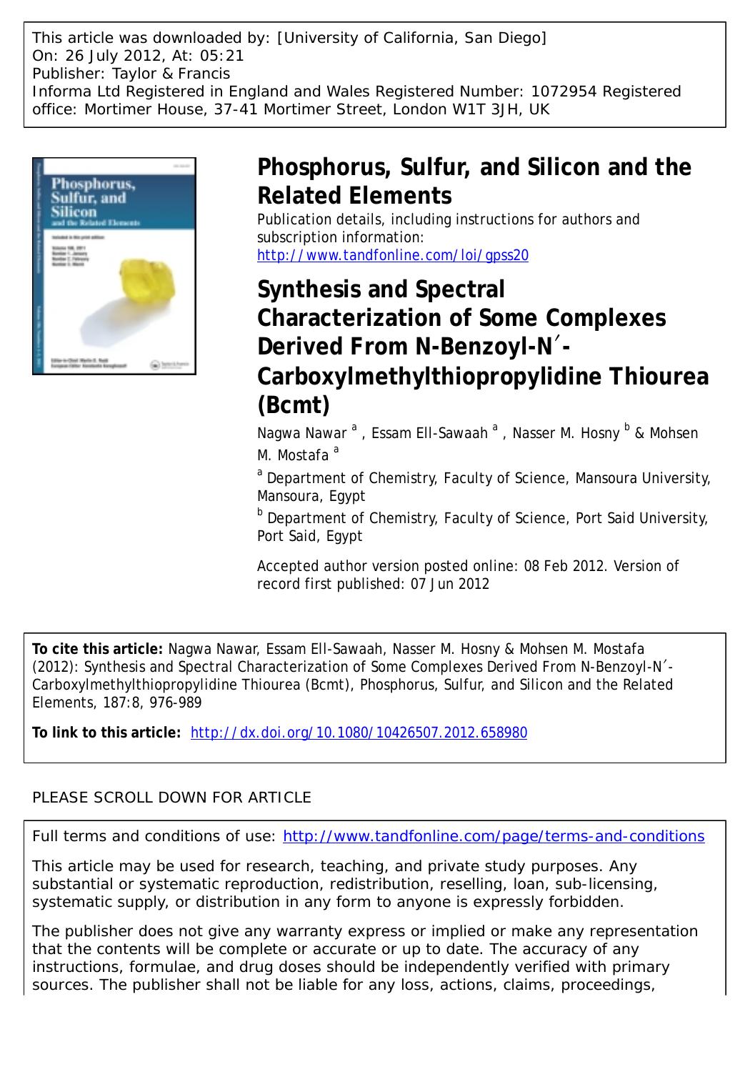 Synthesis and Spectral Characterization of Some Complexes Derived From N-Benzoyl-Nâ²-Carboxylmethylthiopropylidine Thiourea (Bcmt) by unknow