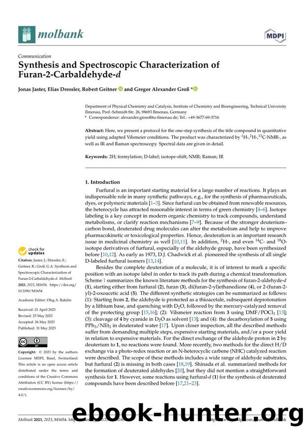 Synthesis and Spectroscopic Characterization of Furan-2-Carbaldehyde-d by Jonas Jaster Elias Dressler Robert Geitner & Gregor Alexander Groß