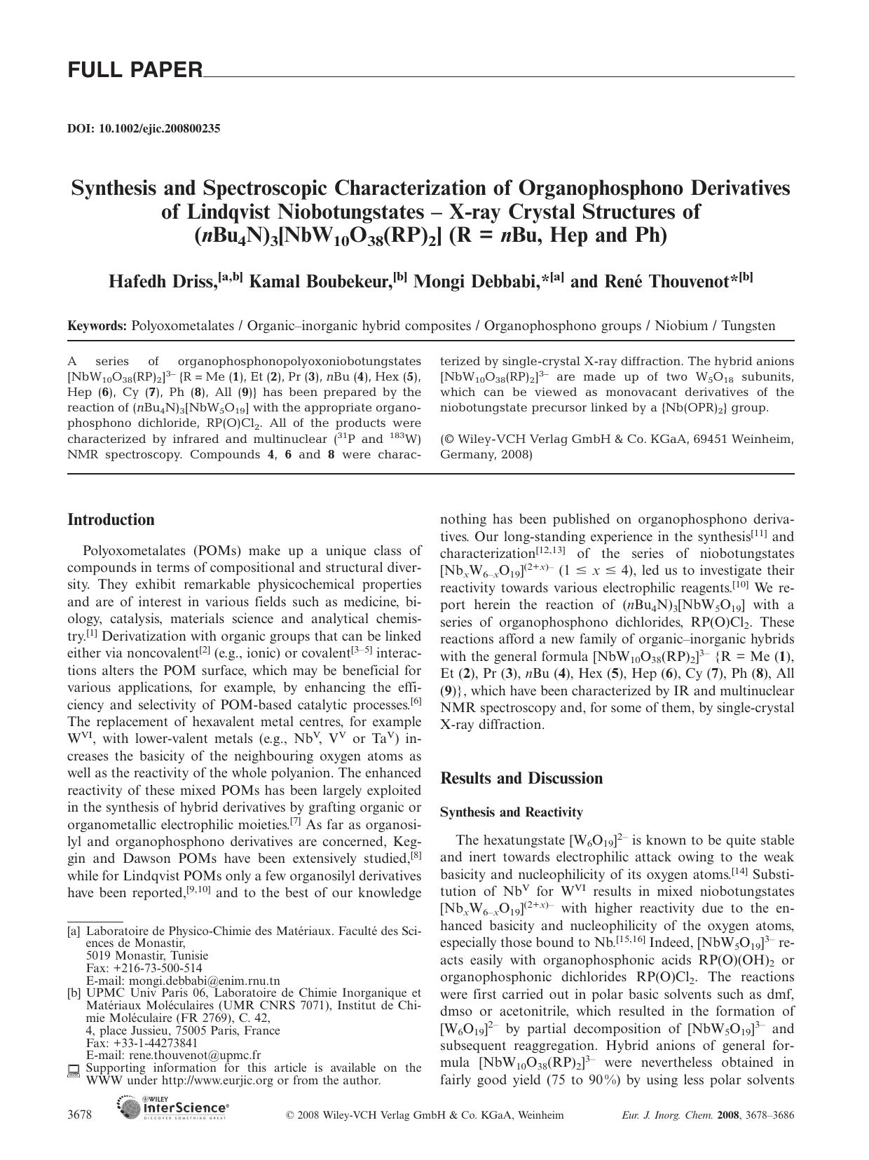 Synthesis and Spectroscopic Characterization of Organophosphono Derivatives of Lindqvist Niobotungstates - X-ray Crystal Structures of (nBu4N)3[NbW10O38(RP)2] (R = nBu, Hep and Ph) by Unknown