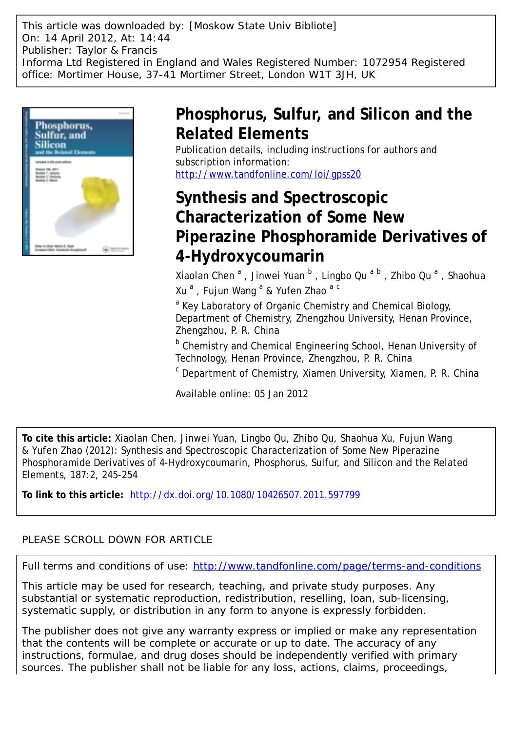 Synthesis and Spectroscopic Characterization of Some New Piperazine Phosphoramide Derivatives of 4-Hydroxycoumarin by unknow