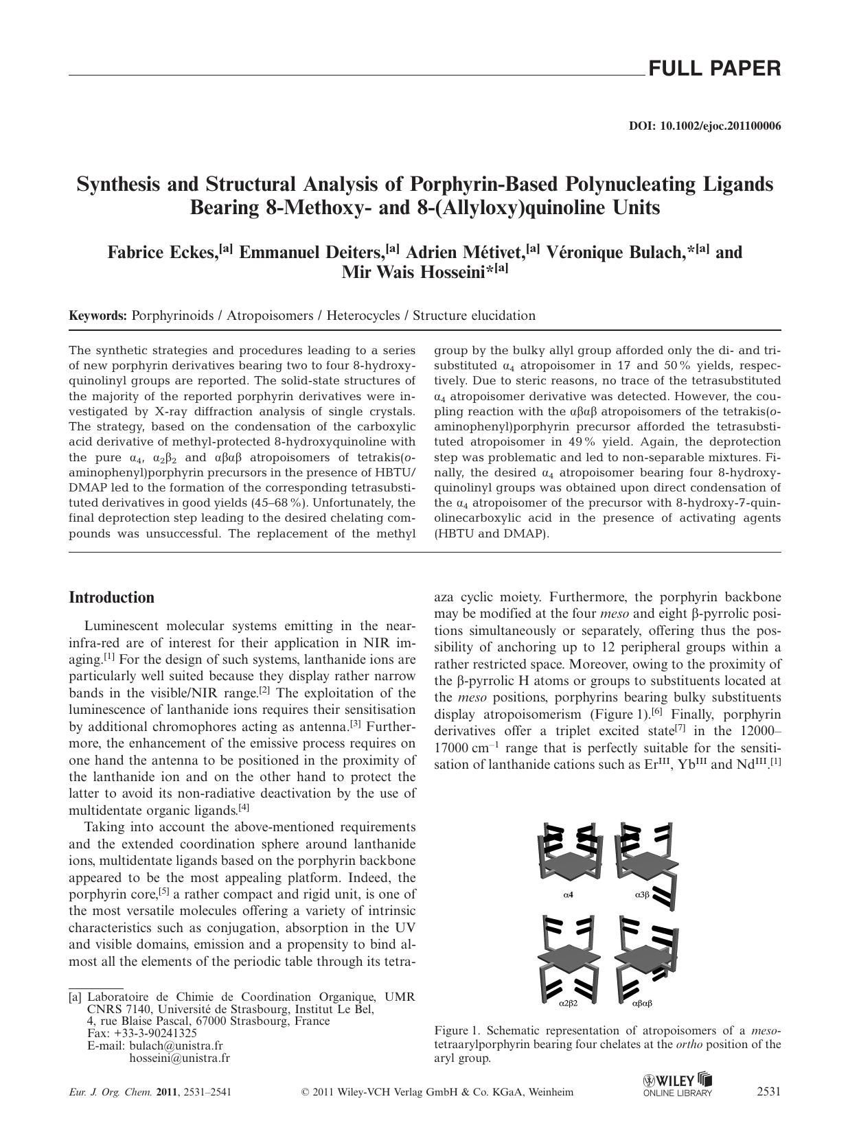 Synthesis and Structural Analysis of PorphyrinBased Polynucleating Ligands Bearing 8Methoxy and 8(Allyloxy)quinoline Units by Unknown