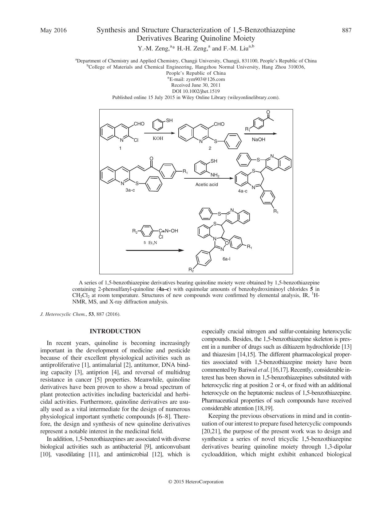 Synthesis and Structure Characterization of 1,5-Benzothiazepine Derivatives Bearing Quinoline Moiety by Y.-M. Zeng H.-H. Zeng F.-M. Liu