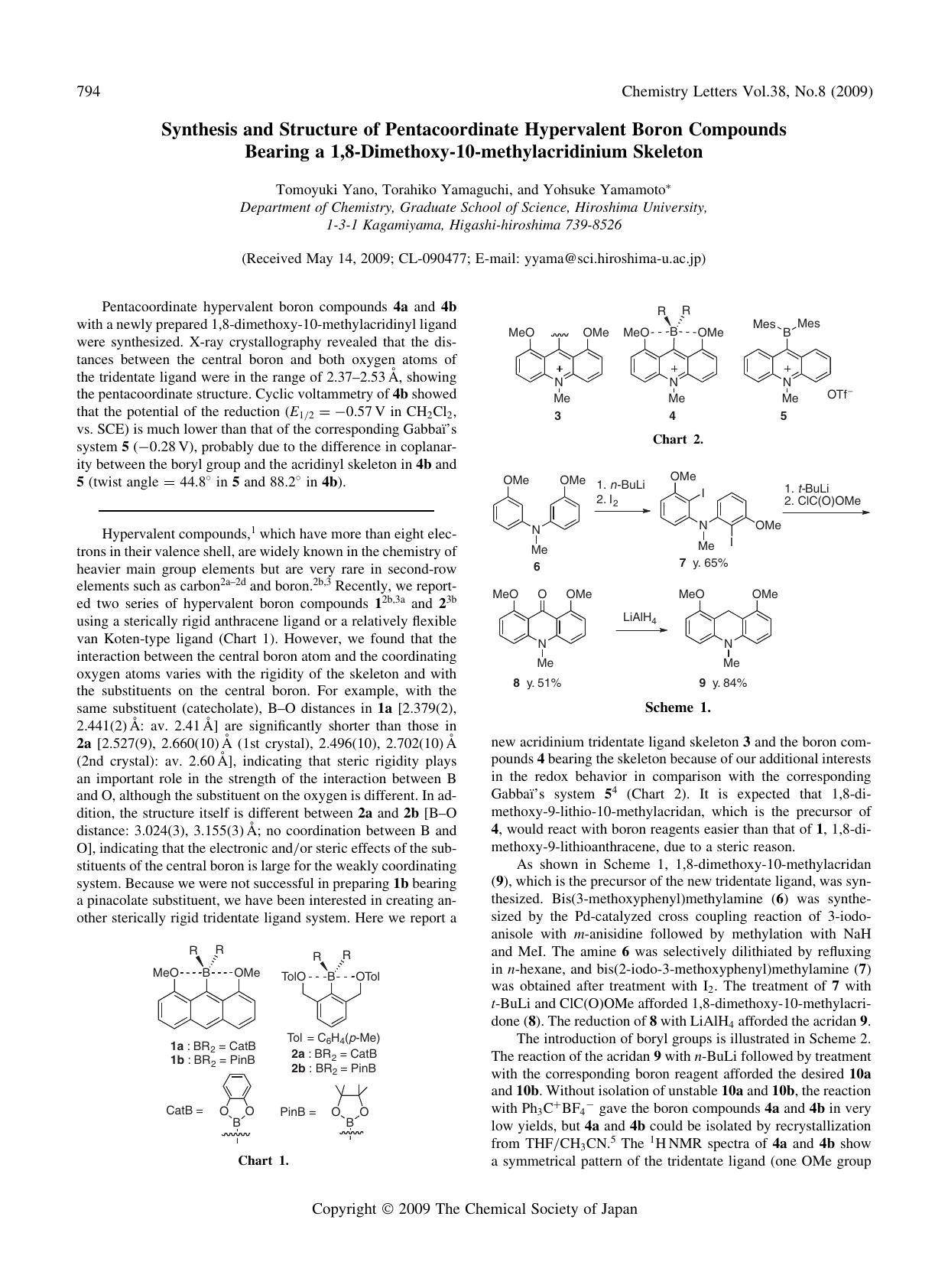 Synthesis and Structure of Pentacoordinate Hypervalent Boron Compounds Bearing a 1,8-Dimethoxy-10-methylacridinium Skeleton by Tomoyuki Yano Torahiko Yamaguchi & Yohsuke Yamamoto
