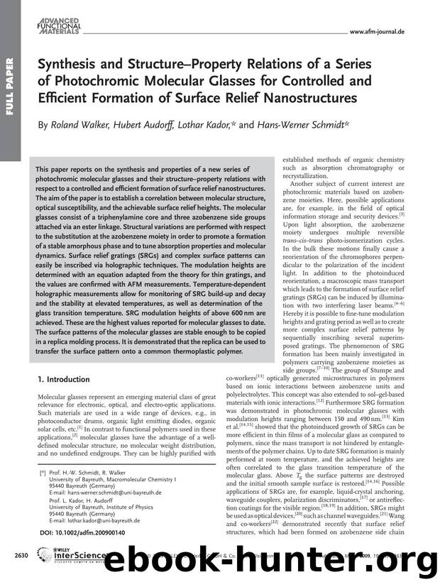Synthesis and Structure-Property Relations of a Series of Photochromic Molecular Glasses for Controlled and Efficient Formation of Surface Relief Nanostructures by Unknown