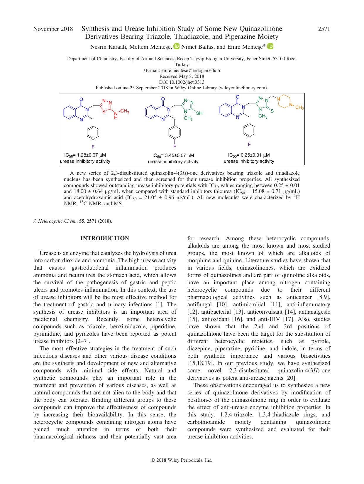 Synthesis and Urease Inhibition Study of Some New Quinazolinone Derivatives Bearing Triazole, Thiadiazole, and Piperazine Moiety by Nesrin Karaali Meltem Menteşe Nimet Baltas Emre Menteşe