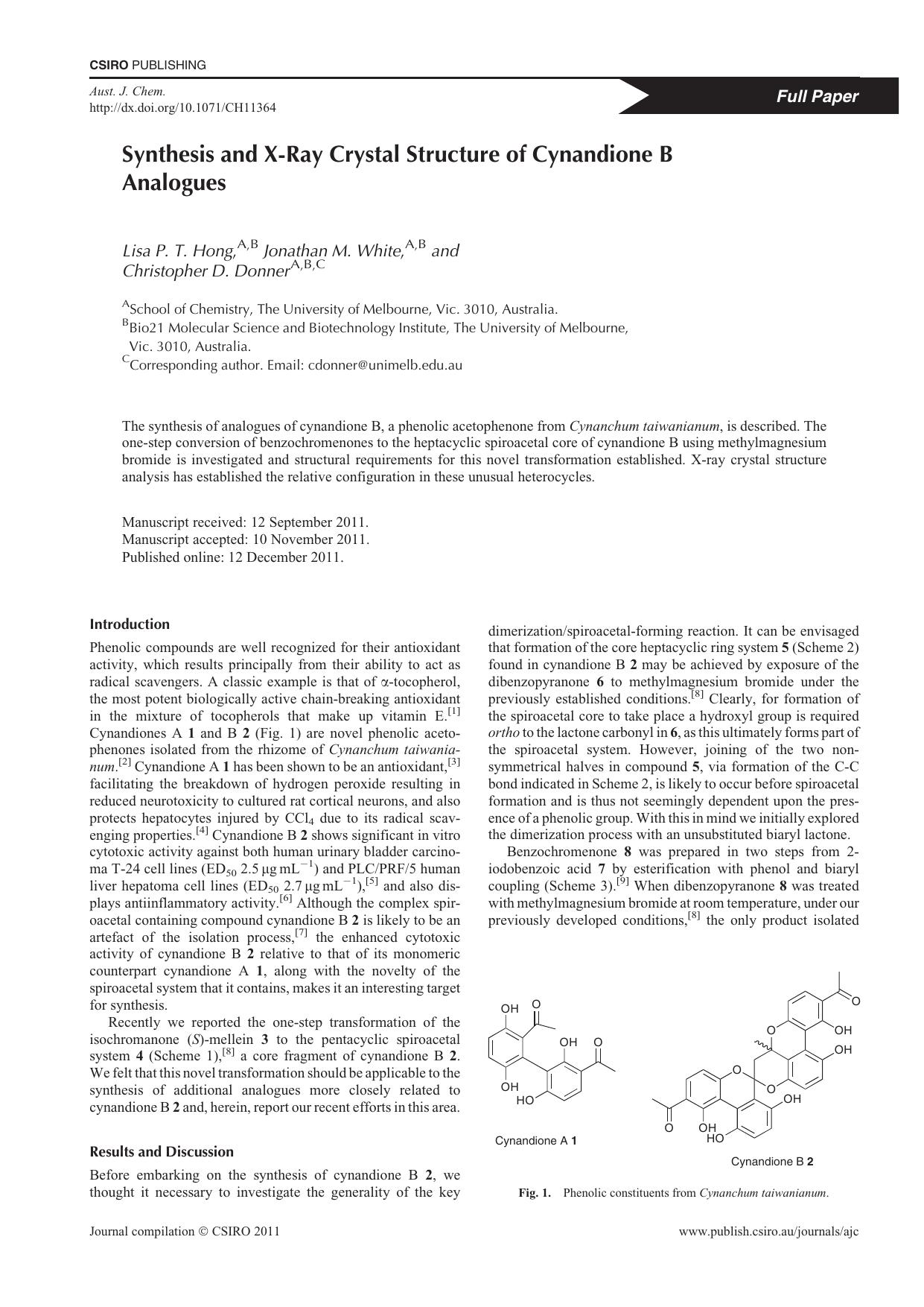 Synthesis and X-Ray Crystal Structure of Cynandione B Analogues by L. P. T. Hong & J. M. White & and C. D. Donner