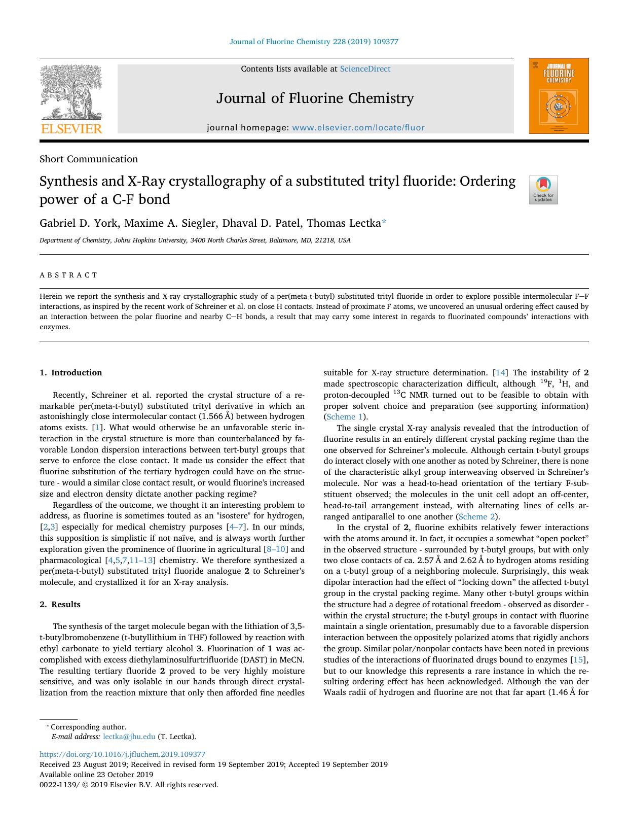 Synthesis and X-Ray crystallography of a substituted trityl fluoride_ Ordering power of a C-F bond by Gabriel D. York & Maxime A. Siegler & Dhaval D. Patel & Thomas Lectka