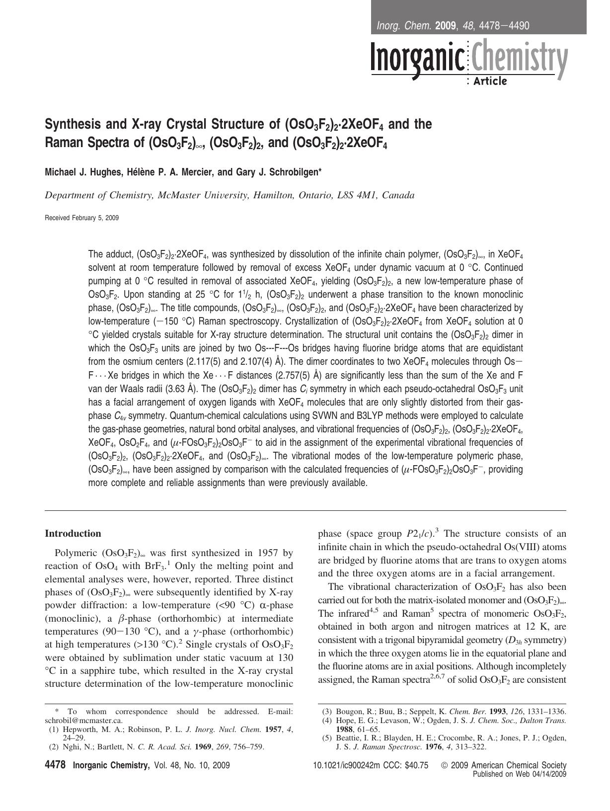 Synthesis and X-ray Crystal Structure of (OsO3F2)2Î2XeOF4 and the Raman Spectra of (OsO3F2)â, (OsO3F2)2, and (OsO3F2)2Î2XeOF4 by unknow