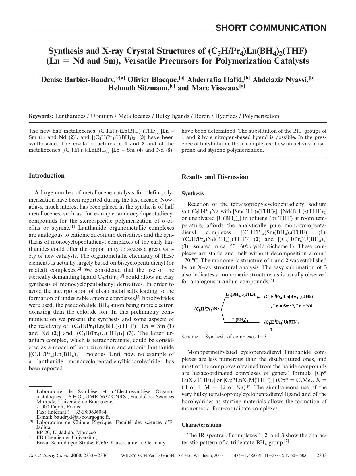 Synthesis and X-ray Crystal Structures of (C5HiPr4)Ln(BH4)2(THF)(Ln = Nd and Sm), Versatile Precursors for Polymerization Catalysts by Unknown
