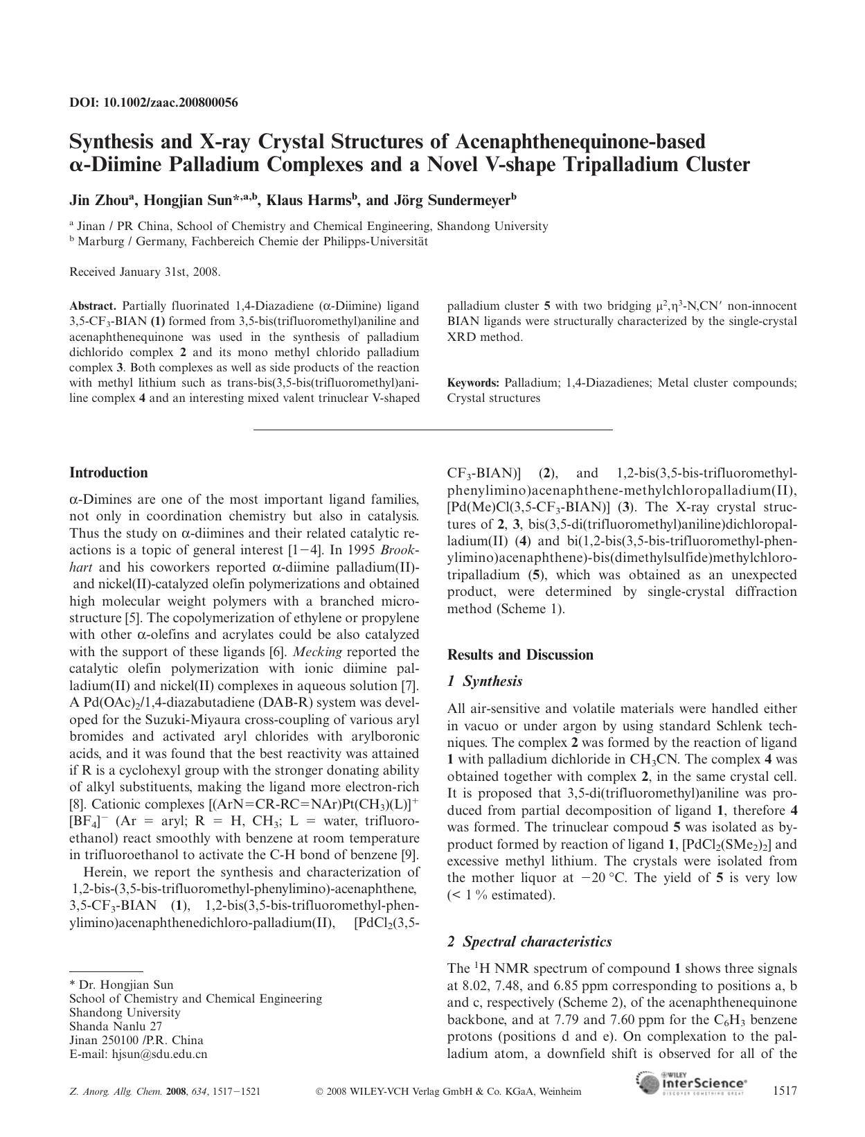 Synthesis and X-ray Crystal Structures of Acenaphthenequinone-based [alpha]-Diimine Palladium Complexes and a Novel V-shape Tripalladium Cluster by Unknown