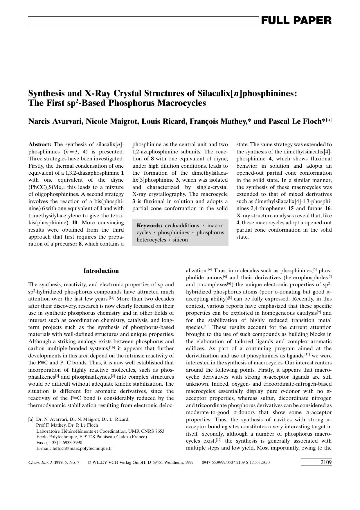 Synthesis and X-ray Crystal Structures of Silacalix[n]phosphinines: The First sp2-Based Phosphorus Macrocycles by Unknown