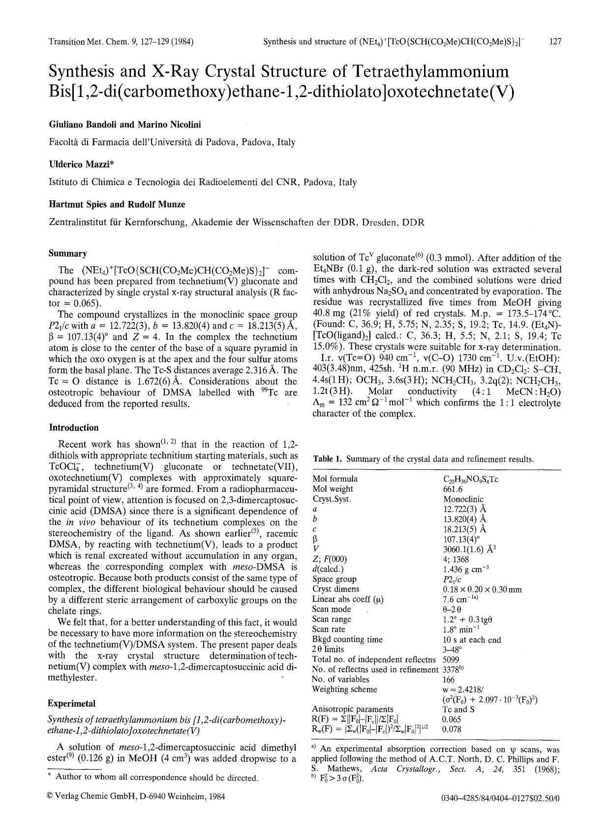 Synthesis and X-ray crystal structure of tetraethylammonium bis[1,2-di(carbomethoxy)ethane-1,2-dithiolato]oxotechnetate(V) by Unknown