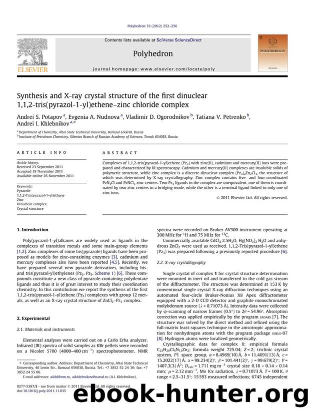 Synthesis and X-ray crystal structure of the first dinuclear 1,1,2-tris(pyrazol-1-yl)etheneÃ¢â¬âzinc chloride complex by unknow