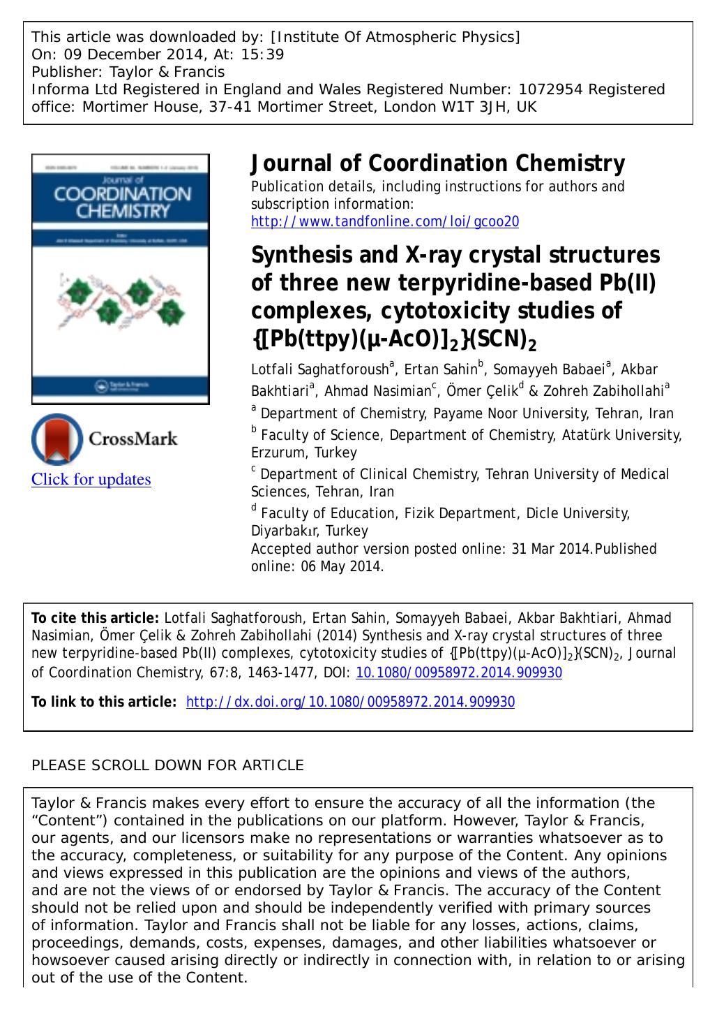 Synthesis and X-ray crystal structures of three new terpyridine-based Pb(II) complexes, cytotoxicity studies of {[Pb(ttpy)(Î¼-AcO)]2}(SCN)2 by Lotfali Saghatforoush