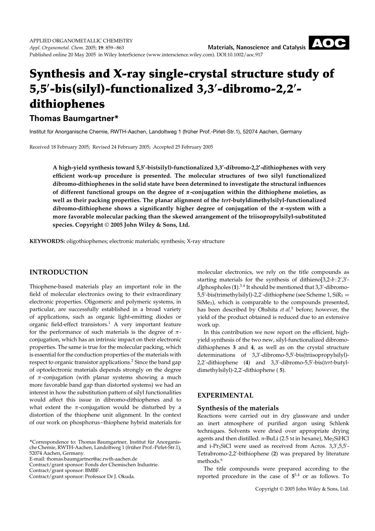 Synthesis and X-ray single-crystal structure study of 5,5[prime]-bis(silyl)-functionalized 3,3[prime]-dibromo-2,2[prime]-dithiophenes by Unknown