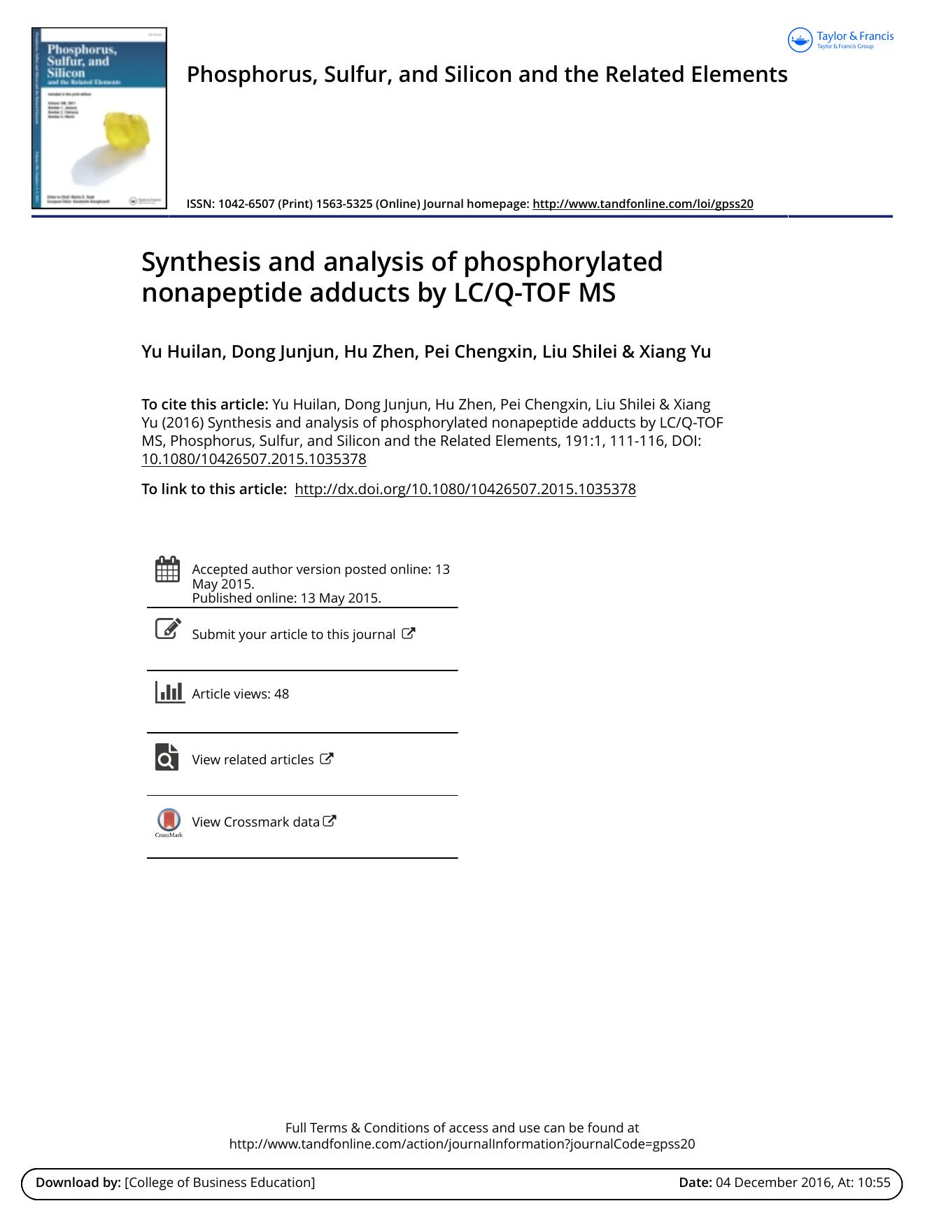 Synthesis and analysis of phosphorylated nonapeptide adducts by LCQ-TOF MS by Yu Huilan & Dong Junjun & Hu Zhen & Pei Chengxin & Liu Shilei & Xiang Yu