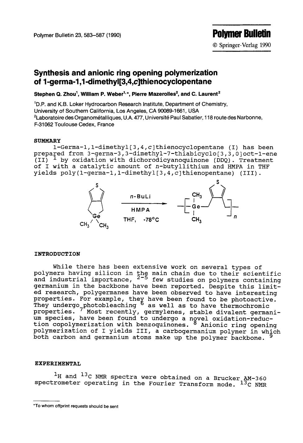Synthesis and anionic ring opening polymerization of 1-germa-1,1-dimethyl[3,4, <Emphasis Type="Italic">c <Emphasis>]thienocyclopentane by Unknown