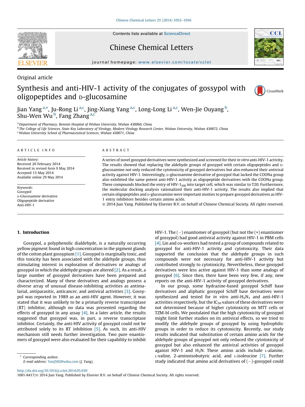Synthesis and anti-HIV-1 activity of the conjugates of gossypol with oligopeptides and d-glucosamine by Jian Yang & Ju-Rong Li & Jing-Xiang Yang & Long-Long Li & Wen-Jie Ouyang & Shu-Wen Wu & Fang Zhang