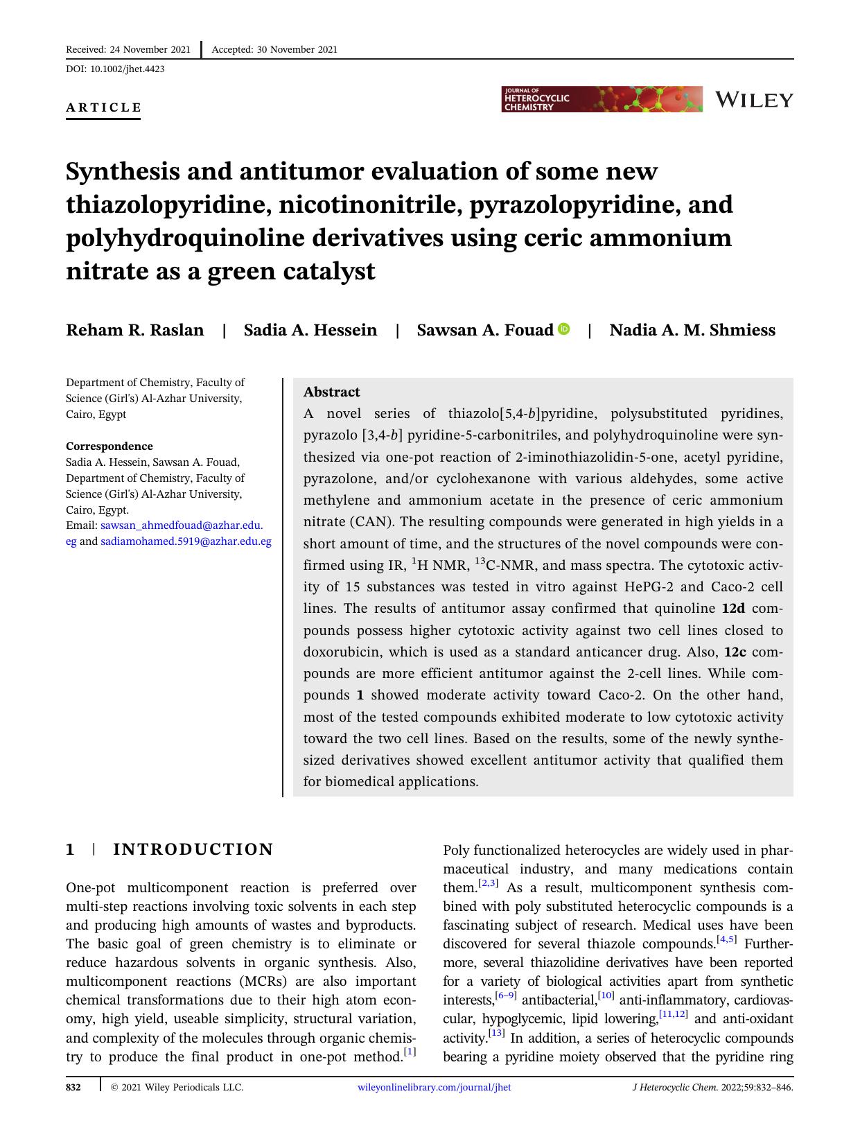 Synthesis and anti-tumor evaluation of some new thiazolopyridine, nicotinonitrile, pyrazolopyridine and polyhydroquinoline derivatives using Ceric ammonium nitrate as a green catalyst by Unknown