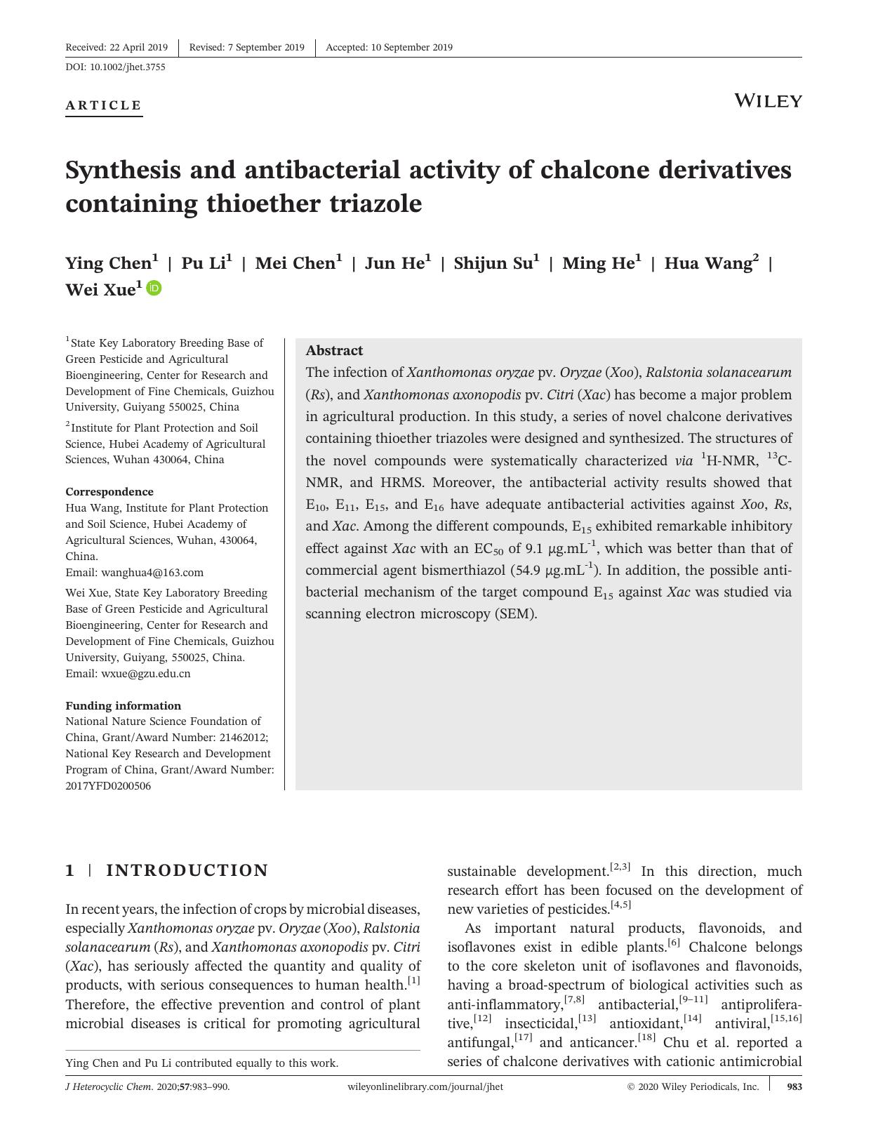Synthesis and antibacterial activity of chalcone derivatives containing thioether triazole by Ying Chen Pu Li Mei Chen Jun He Shijun Su Ming He Hua Wang Wei Xue