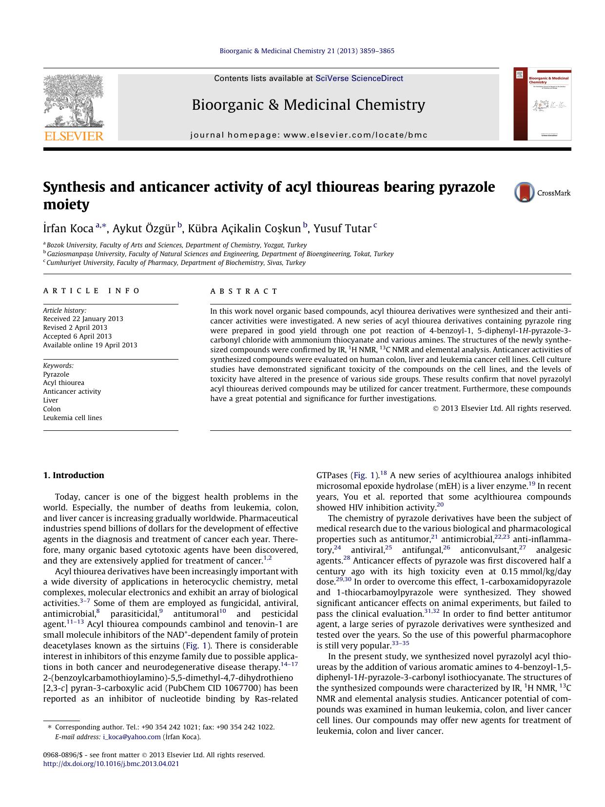 Synthesis and anticancer activity of acyl thioureas bearing pyrazole moiety by İrfan Koca & Aykut Özgür & Kübra Açikalin Coşkun & Yusuf Tutar