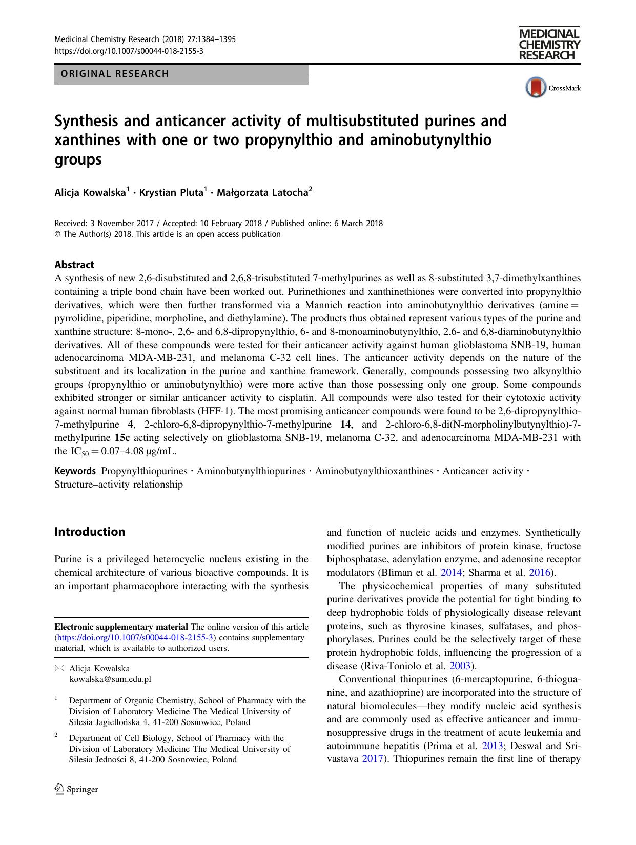 Synthesis and anticancer activity of multisubstituted purines and xanthines with one or two propynylthio and aminobutynylthio groups by Alicja Kowalska & Krystian Pluta & Małgorzata Latocha
