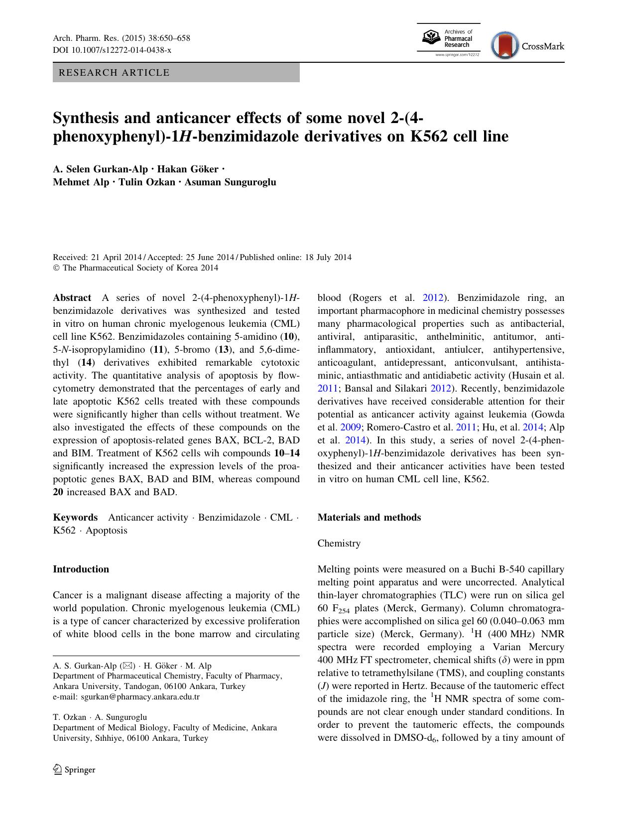 Synthesis and anticancer effects of some novel 2-(4-phenoxyphenyl)-1H-benzimidazole derivatives on K562 cell line by A. Selen Gurkan-Alp & Hakan Göker & Mehmet Alp & Tulin Ozkan & Asuman Sunguroglu