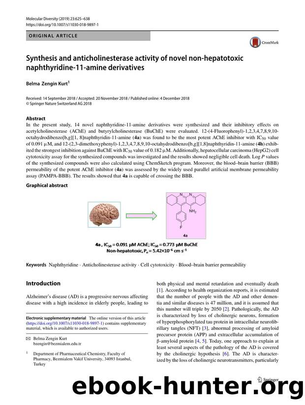Synthesis and anticholinesterase activity of novel non-hepatotoxic naphthyridine-11-amine derivatives by Belma Zengin Kurt