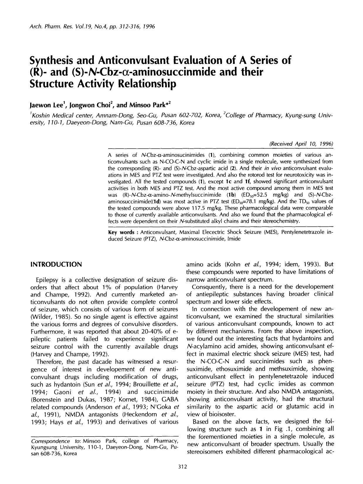 Synthesis and anticonvulsant evaluation of A series of (R)- and (S)- <Emphasis Type="Italic">N <Emphasis>-Cbz-&#x03B1;-aminosuccinmide and their structure activity relationship by Unknown