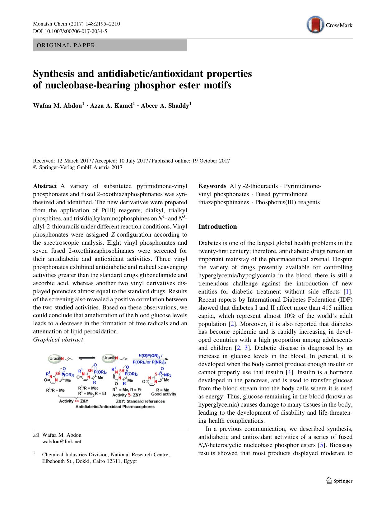 Synthesis and antidiabeticantioxidant properties of nucleobase-bearing phosphor ester motifs by Wafaa M. Abdou & Azza A. Kamel & Abeer A. Shaddy