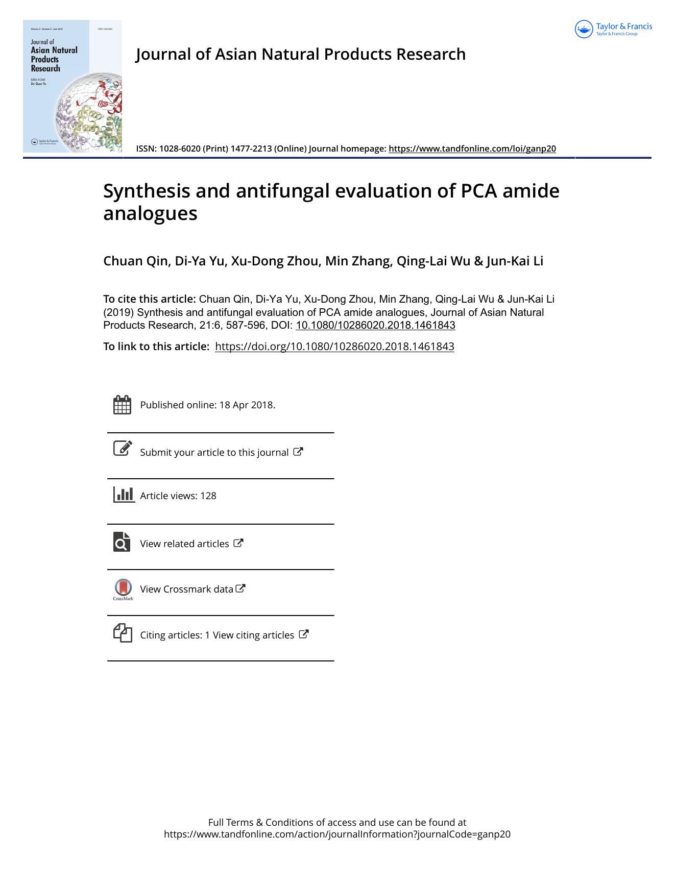 Synthesis and antifungal evaluation of PCA amide analogues by Chuan Qin & Di-Ya Yu & Xu-Dong Zhou & Min Zhang & Qing-Lai Wu & Jun-Kai Li