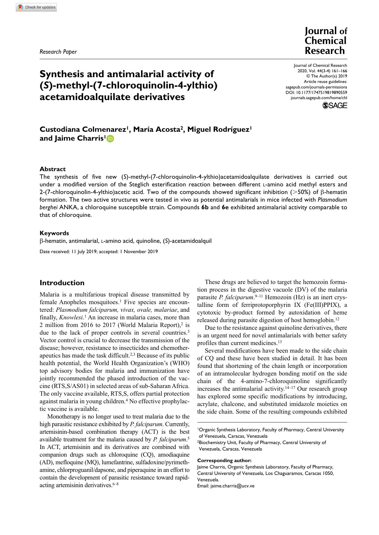 Synthesis and antimalarial activity of (S)-methyl-(7-chloroquinolin-4-ylthio)acetamidoalquilate derivatives by Custodiana Colmenarez María Acosta Miguel Rodríguez & Jaime Charris