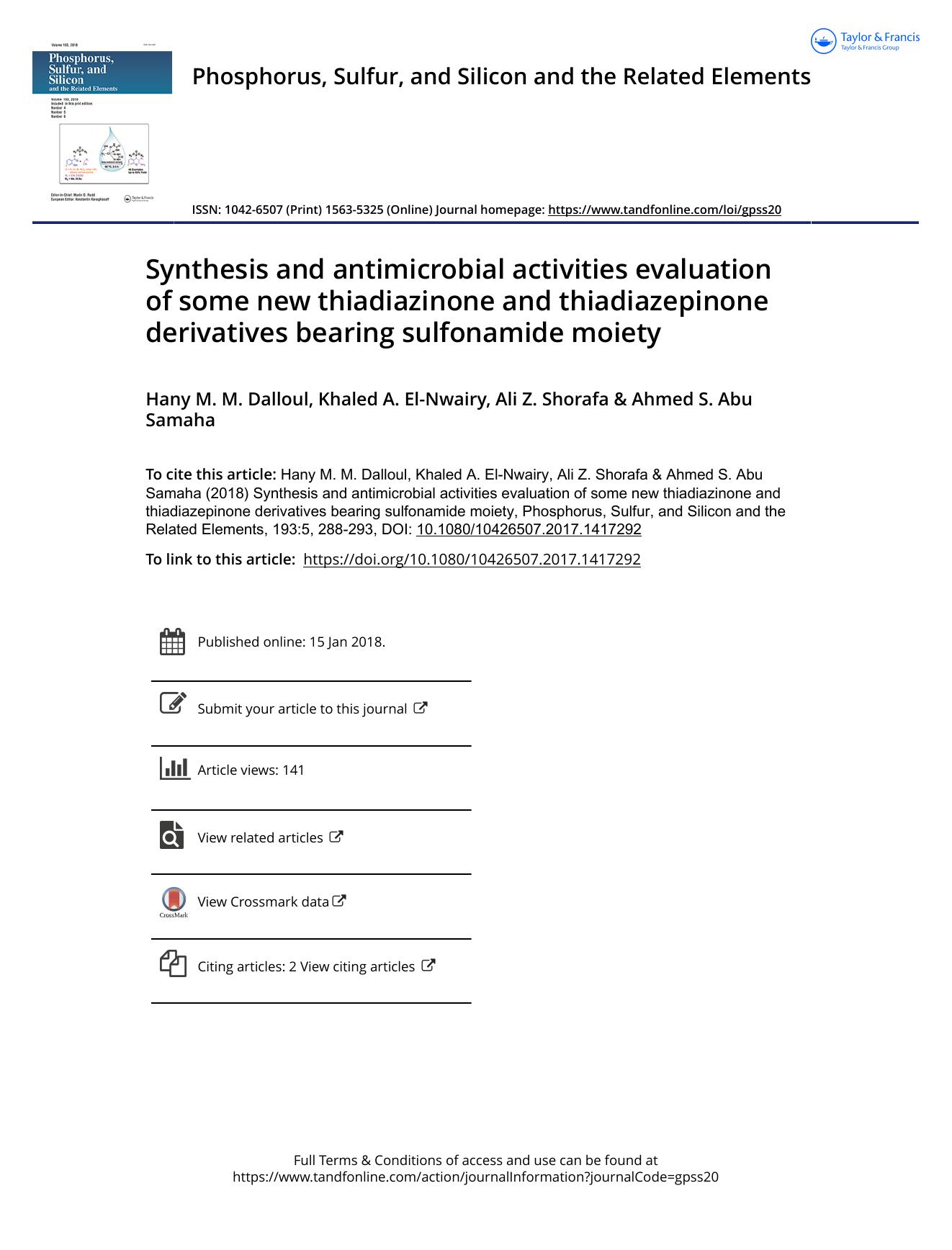 Synthesis and antimicrobial activities evaluation of some new thiadiazinone and thiadiazepinone derivatives bearing sulfonamide moiety by Hany M. M. Dalloul & Khaled A. El-Nwairy & Ali Z. Shorafa & Ahmed S. Abu Samaha