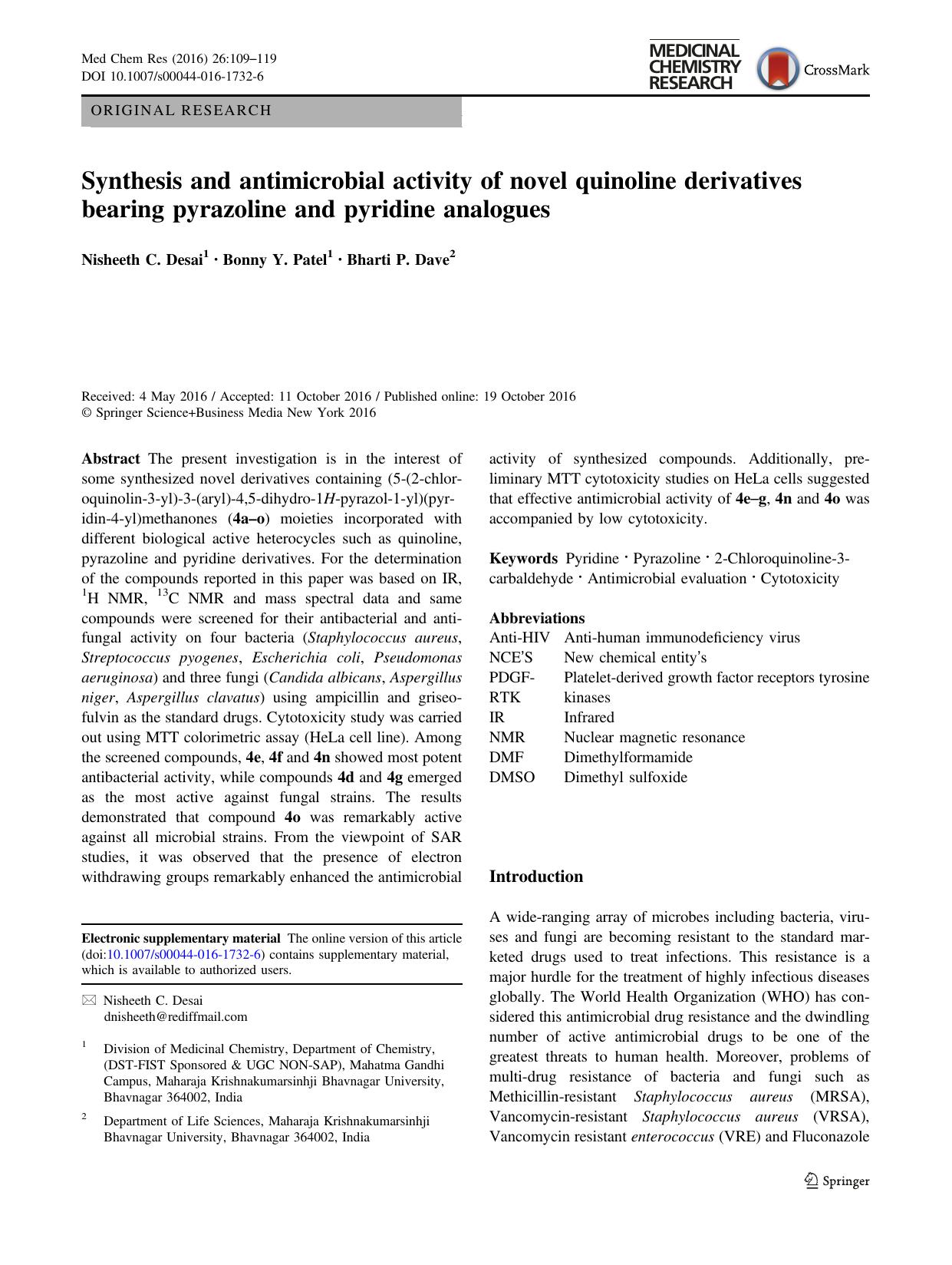 Synthesis and antimicrobial activity of novel quinoline derivatives bearing pyrazoline and pyridine analogues by Nisheeth C. Desai & Bonny Y. Patel & Bharti P. Dave
