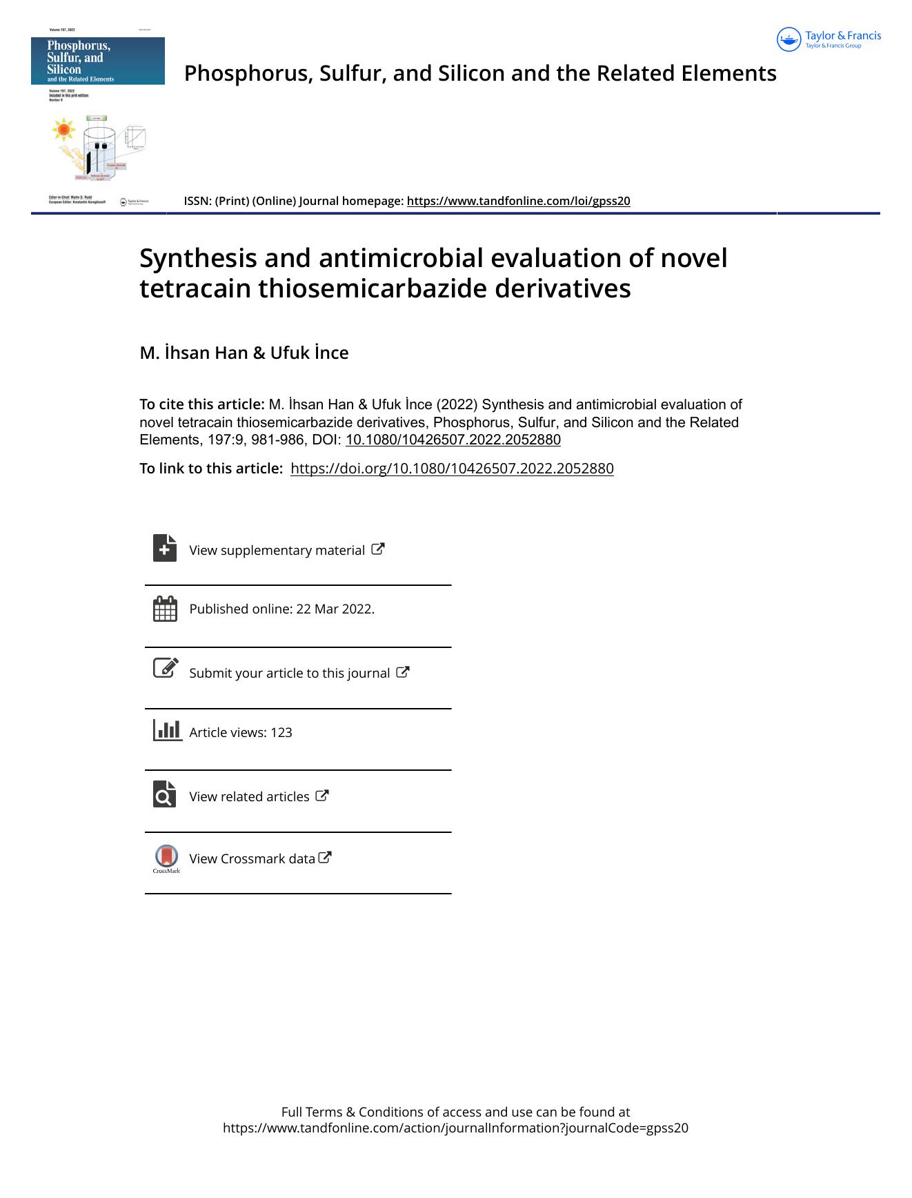 Synthesis and antimicrobial evaluation of novel tetracain thiosemicarbazide derivatives by Han M. İhsan & İnce Ufuk