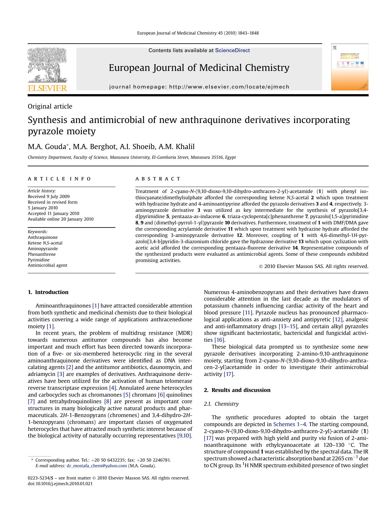 Synthesis and antimicrobial of new anthraquinone derivatives incorporating pyrazole moiety by M.A. Gouda; M.A. Berghot; A.I. Shoeib; A.M. Khalil