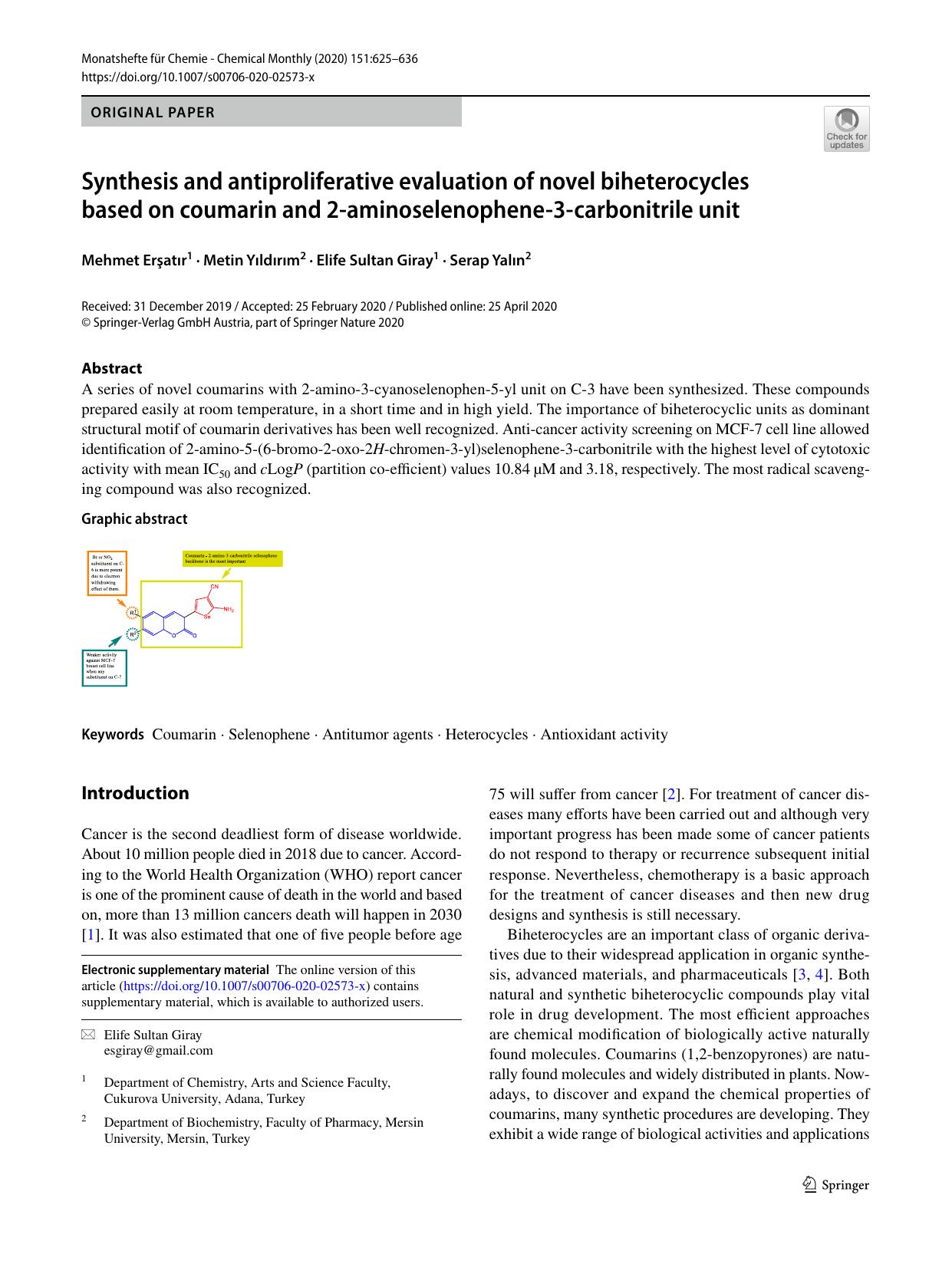 Synthesis and antiproliferative evaluation of novel biheterocycles based on coumarin and 2-aminoselenophene-3-carbonitrile unit by Mehmet Erşatır & Metin Yıldırım & Elife Sultan Giray & Serap Yalın