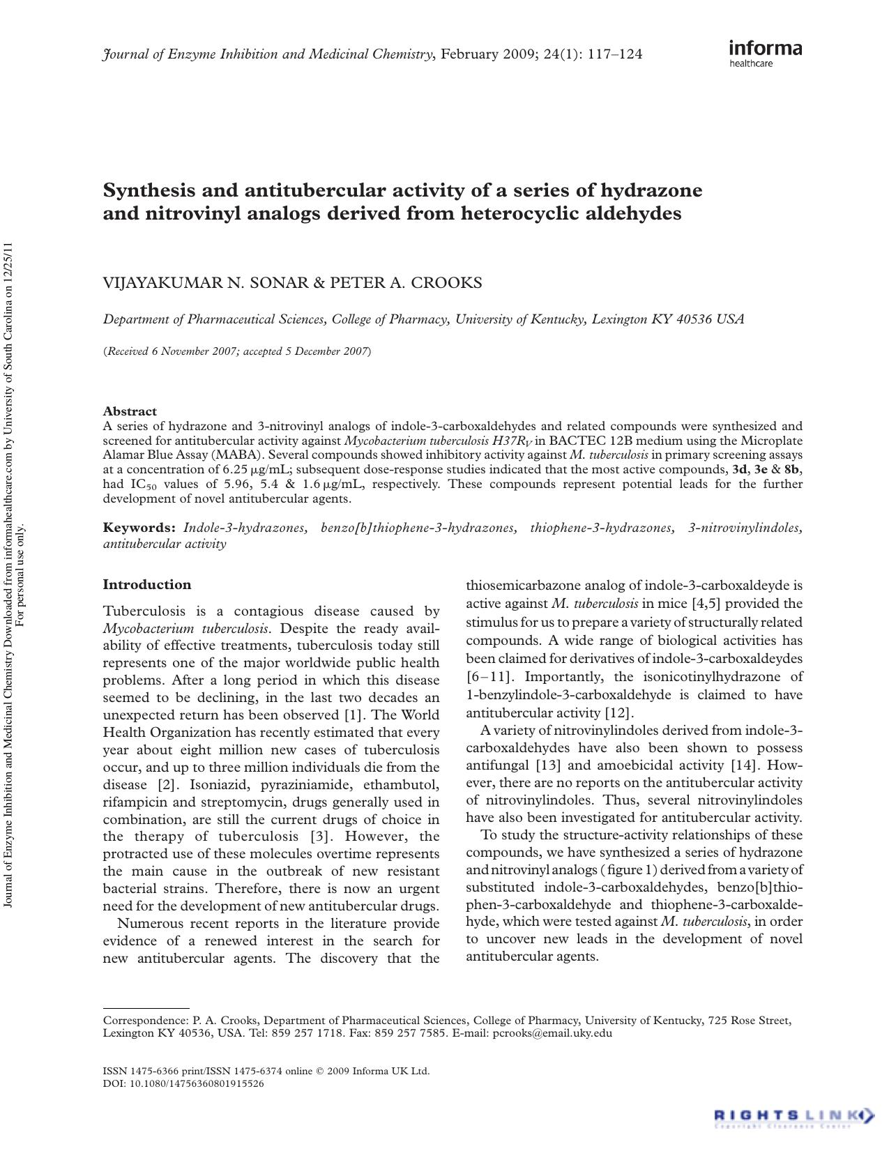 Synthesis and antitubercular activity of a series of hydrazone and nitrovinyl analogs derived from heterocyclic aldehydes by Vijayakumar N. Sonar Peter A. Crooks