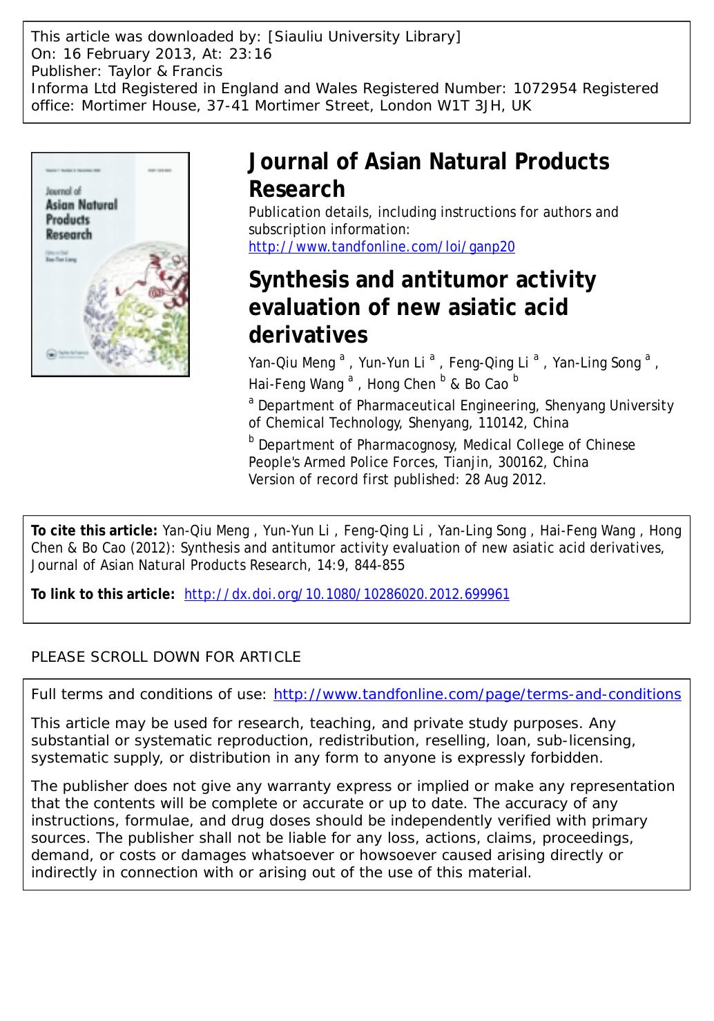 Synthesis and antitumor activity evaluation of new asiatic acid derivatives by Yan-Qiu Meng Yun-Yun Li Feng-Qing Li Yan-Ling Song Hai-Feng Wang Hong Chen & Bo Cao