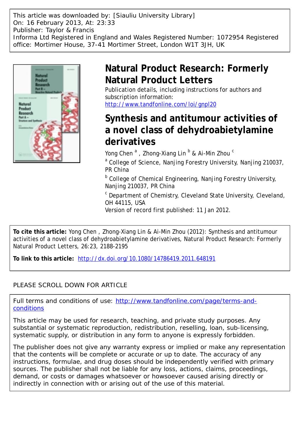 Synthesis and antitumour activities of a novel class of dehydroabietylamine derivatives by Yong Chen Zhong-Xiang Lin & Ai-Min Zhou