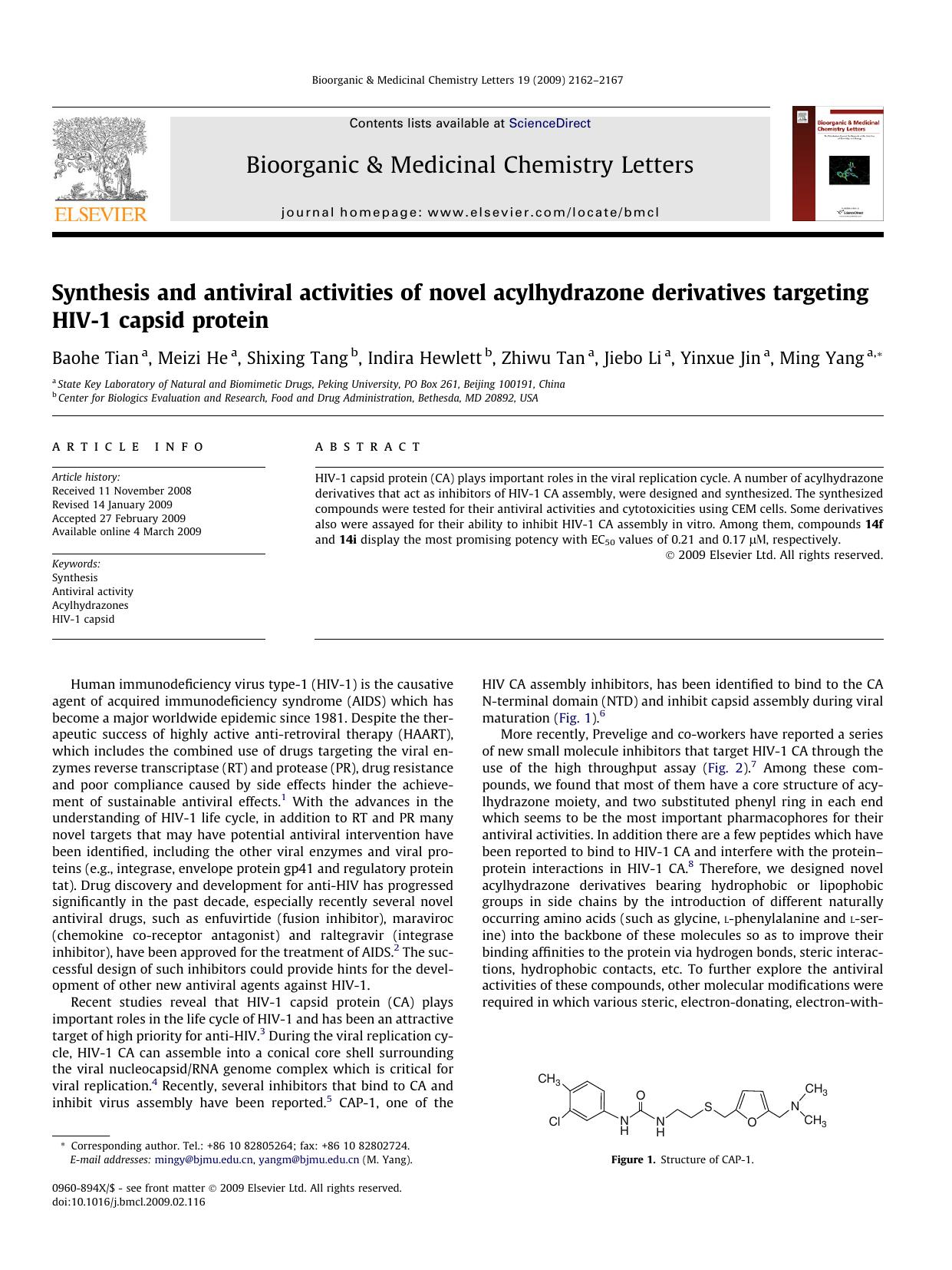Synthesis and antiviral activities of novel acylhydrazone derivatives targeting HIV-1 capsid protein by Baohe Tian; Meizi He; Shixing Tang; Indira Hewlett; Zhiwu Tan; Jiebo Li; Yinxue Jin; Ming Yang