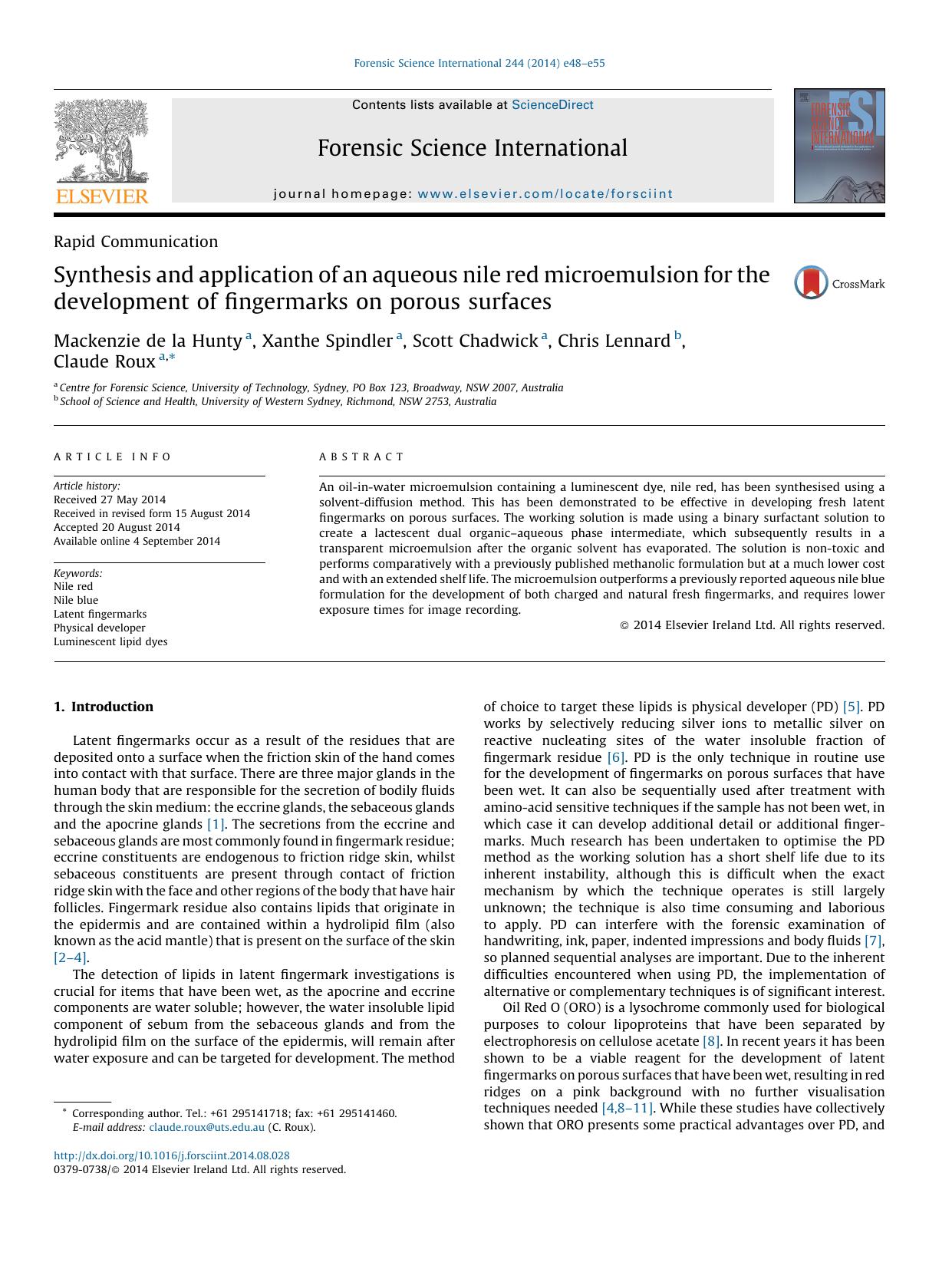 Synthesis and application of an aqueous nile red microemulsion for the development of fingermarks on porous surfaces by Mackenzie de la Hunty & Xanthe Spindler & Scott Chadwick & Chris Lennard & Claude Roux
