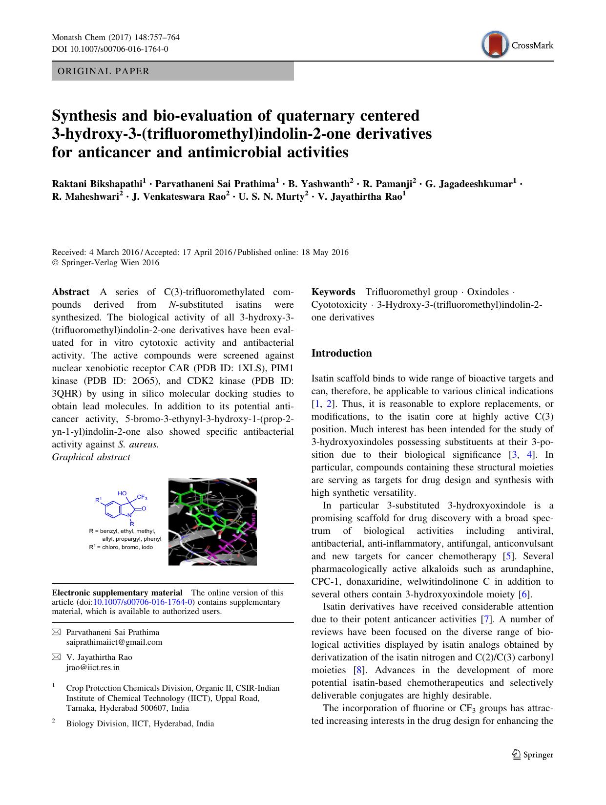 Synthesis and bio-evaluation of quaternary centered 3-hydroxy-3-(trifluoromethyl)indolin-2-one derivatives for anticancer and antimicrobial activities by unknow