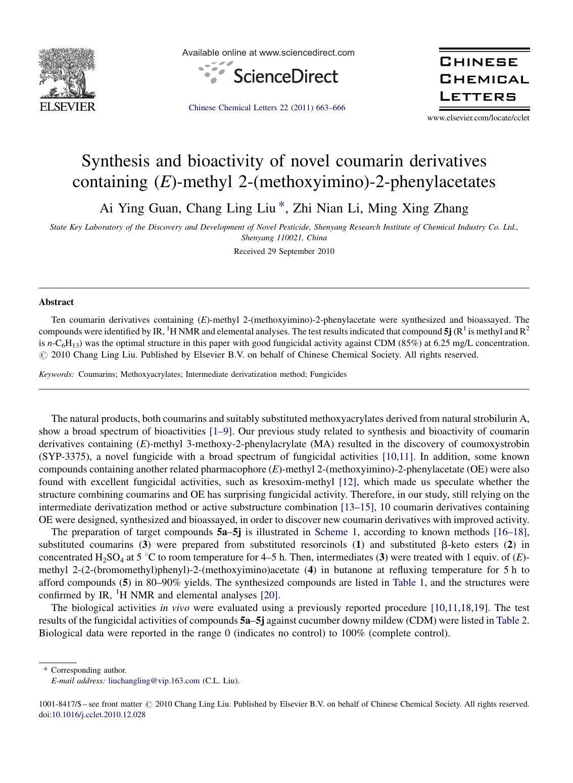 Synthesis and bioactivity of novel coumarin derivatives containing (E)-methyl 2-(methoxyimino)-2-phenylacetates by Ai Ying Guan