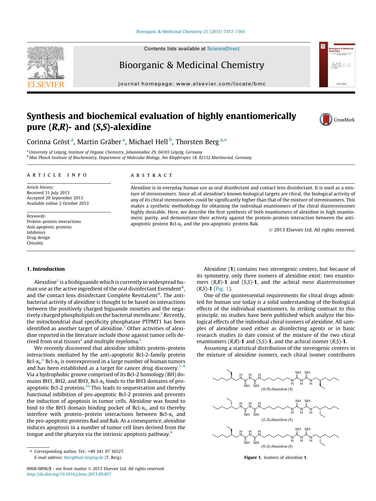 Synthesis and biochemical evaluation of highly enantiomerically pure (R,R)- and (S,S)-alexidine by Corinna Gröst & Martin Gräber & Michael Hell & Thorsten Berg