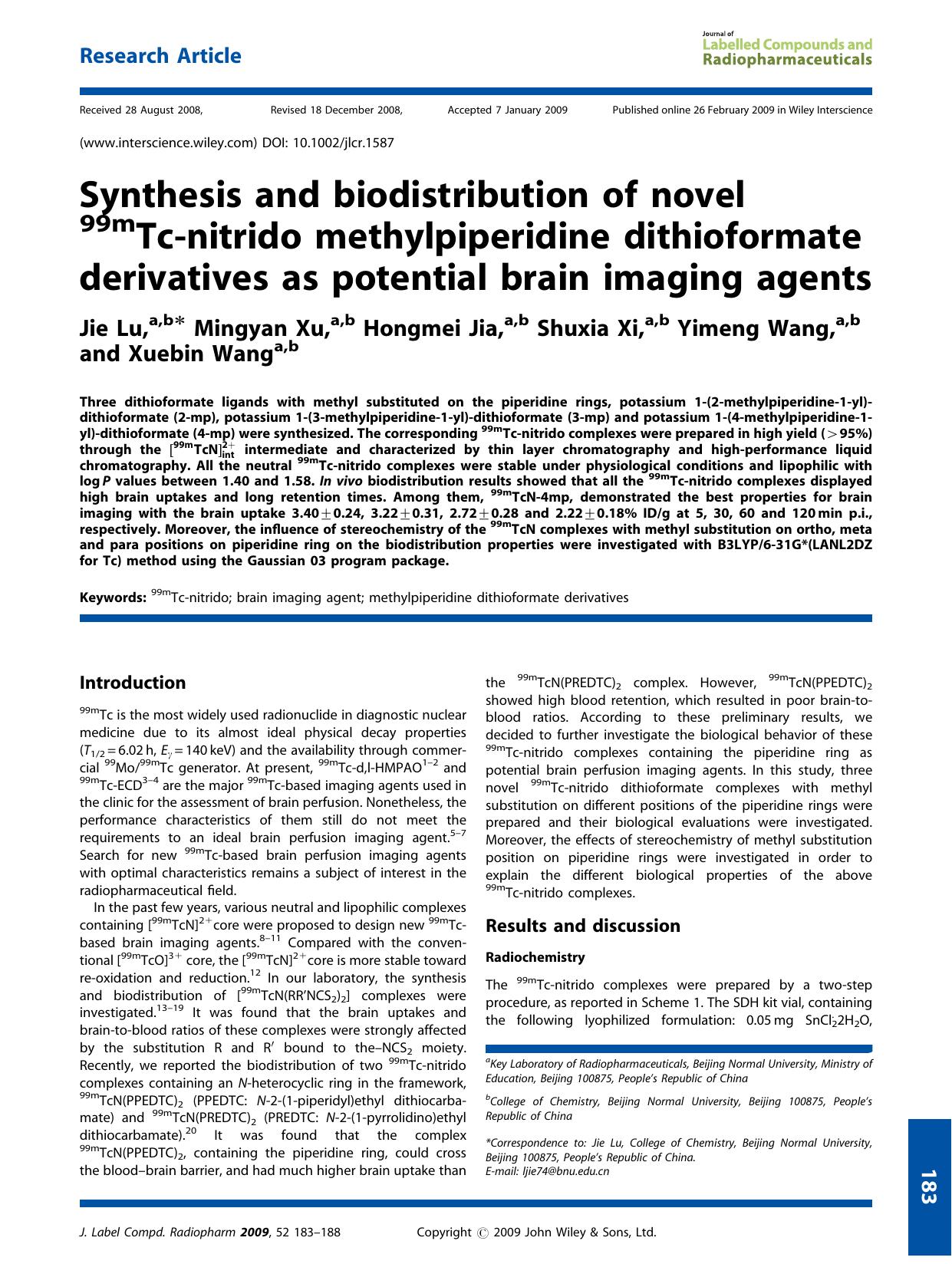 Synthesis and biodistribution of novel 99mTc-nitrido methylpiperidine dithioformate derivatives as potential brain imaging agents by Unknown